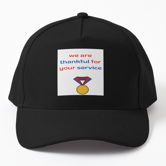 Thankful for Your Service Baseball Cap, Service Appreciation Graphic Design, Classic Hat