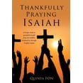 thumbnail image 1 of Thankfully Praying Isaiah, (Paperback), 1 of 1