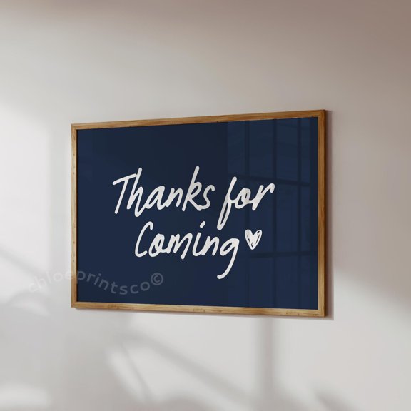 Thanks For Coming Print Navy Poster, Entryway Decor Cute Quote Aesthetic Apartment Decor Horizontal Print, Wall Art, Modern Wall Decor, 24x36 UNFRAMED