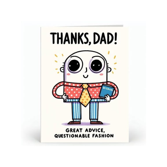 Thanks Dad Card - Humorous Greeting Card with "Great Advice, Questionable Fashion" Design - Perfect for Father's Day, Birthdays, or Any Occasion