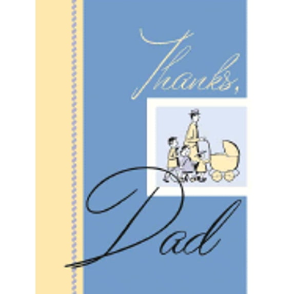 Pre-Owned Thanks, Dad (Hardcover) 0312152213 9780312152215