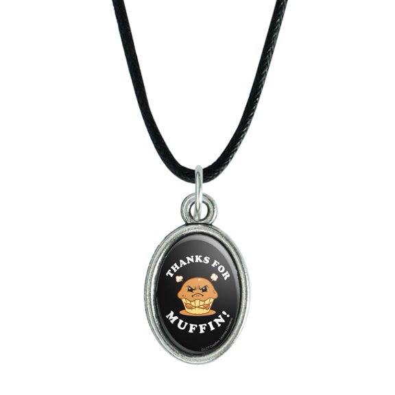 Thanks For Muffin Nothing Funny Humor Antiqued Oval Charm Pendant with Black Satin Cord