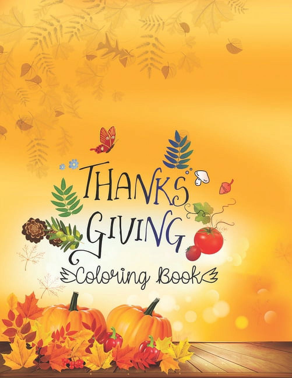 Thanks Giving Coloring Book Large Print Thanksgiving Coloring Book