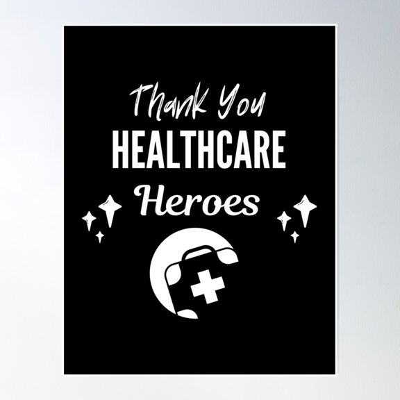 Thanks Healthcare Heroes Poster Wall Art, Modern Wall Decor, 24x36 UNFRAMED