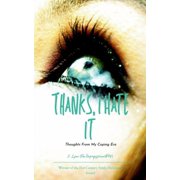 Thanks, I Hate It Thoughts From My Coping Era, Paperback
