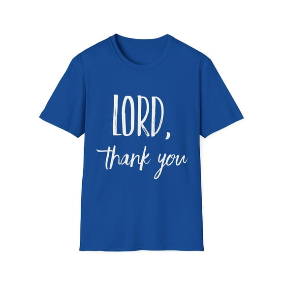 Thanks Lord Heaven Prayer Men Women Church Apparel