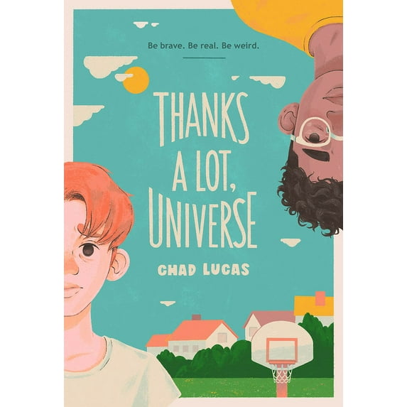 Thanks a Lot, Universe: Thanks a Lot, Universe : A Novel (Hardcover)