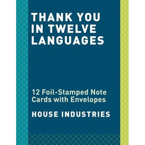 Thanks in Twelve Languages : 12 Foil-Stamped Note Cards and Envelopes