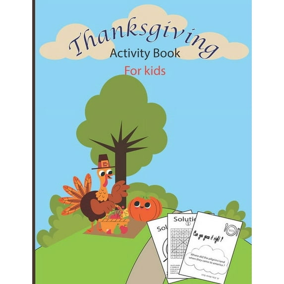 ThanksGiving Activity Book For Kids: A Fun Thanksgiving WorkBook with Coloring pages, Word Search & Much More Great Gift, (Paperback)