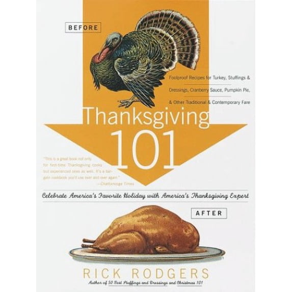 Pre-Owned Thanksgiving 101 (Paperback) 0767901363 9780767901369