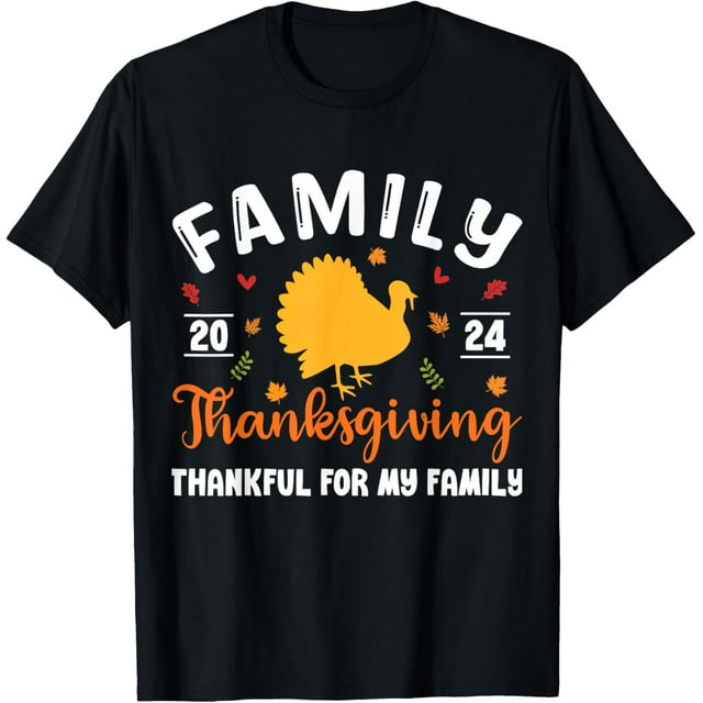 Thanksgiving 2024 Thankful For My Family Group Autumn Turkey TShirt