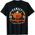 Thanksgiving 2024 Thankful For My Family Turkey Pumpkin TShirt