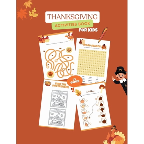 Thanksgiving Activities Book for Kids: Thanksgiving Activities Pages for Family & Kids, (Paperback)