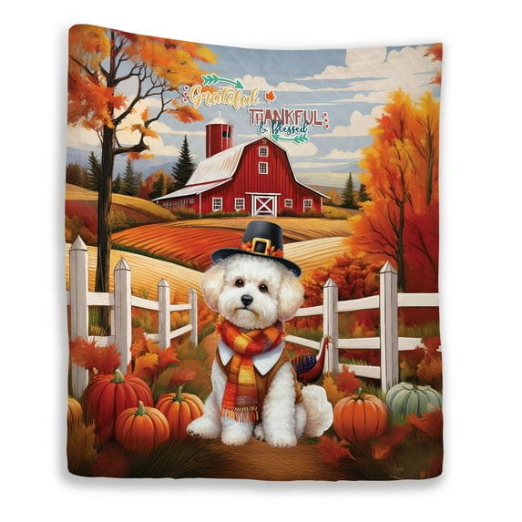 Thanksgiving Bichon Frise Pilgrim Grateful, Thankful, Blessed Fall Welcome Quilt Blanket Bichons Dog Lovers Gifts Idea Cozy Comforter Throw Blanket - 00021
