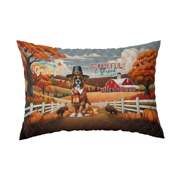 Thanksgiving Boxer Pilgrim Grateful, Thankful, Blessed Fall Welcome Quilt Pillowcase Boxers Dog Lover Gifts Idea Throw Pillow Cover Bed Home Decor - 00021