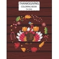 thumbnail image 1 of Thanksgiving Coloring Book For Kids: A Fun Cute Animals Activity Coloring Children Book, Thanksgiving Day Gift For Kids Pre Schoolers. Designs Illustrations Drawings Of Animals & Other Nice And Easy D, 1 of 1