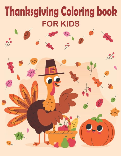Thanksgiving Coloring Book for Kids: Thanksgiving Coloring Books for Children (Paperback)