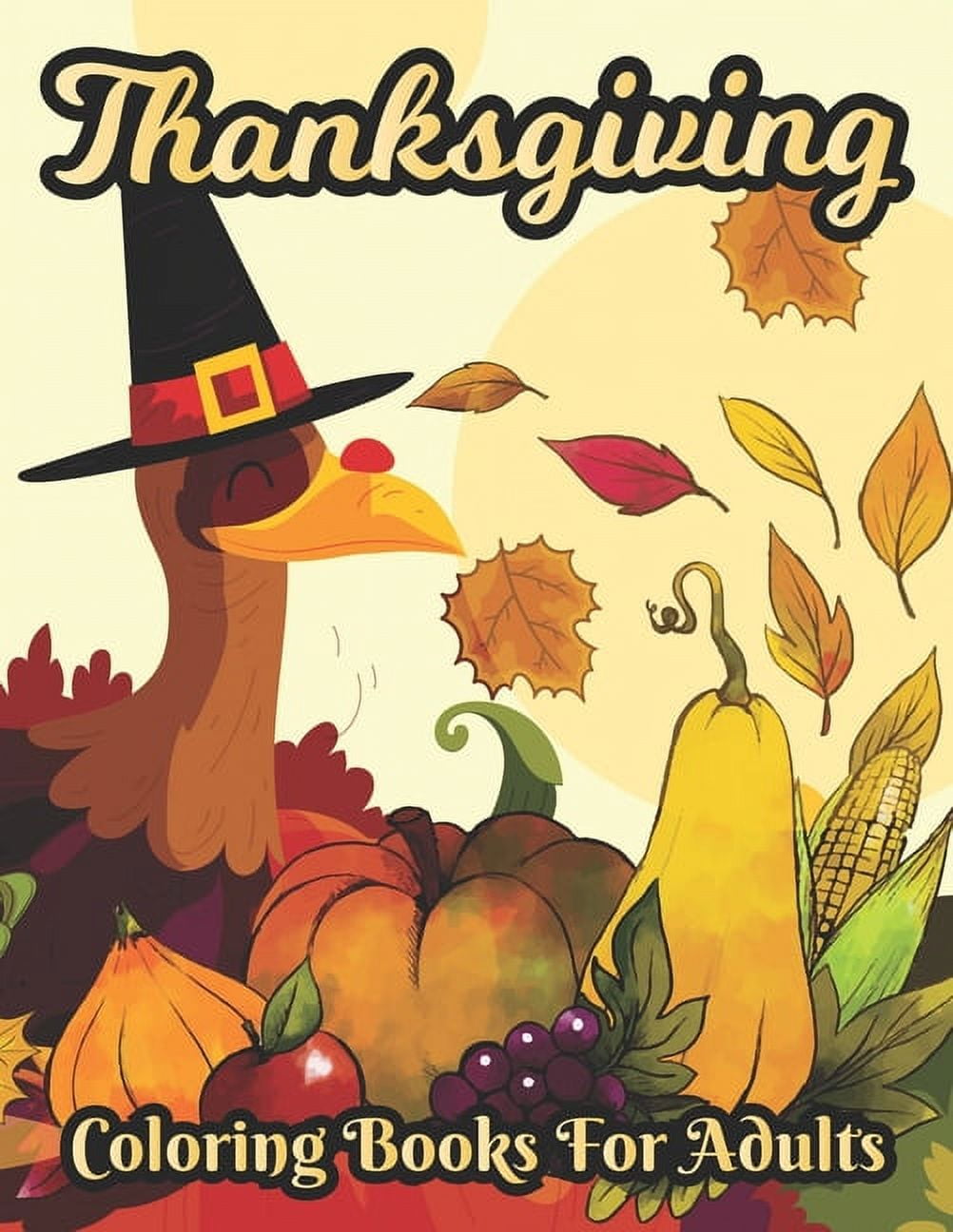 Thanksgiving Coloring books for adults: Simple & Easy Autumn Coloring ...