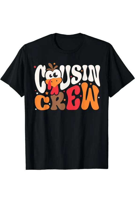 Thanksgiving Cousin Crew Turkey Team Squad Matching Family Holiday Tee Unisex T-Shirt ,up to size 5XL