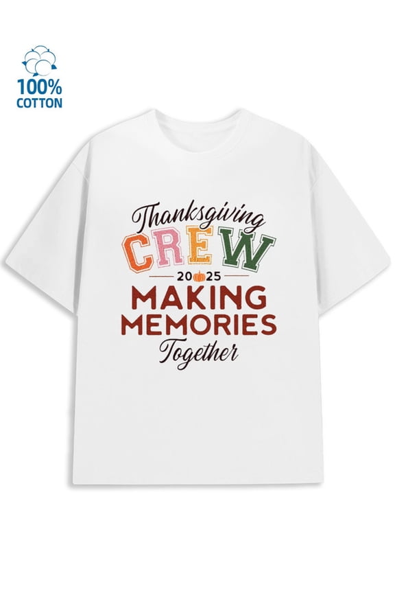 Thanksgiving Crew mens Thanksgiving 180G 100% Cotton white family funny Classic Unisex Shirt Short Sleeve tshirts Classic Unisex Shirt Cotton tshirts Original Unisex Shirt Crewneck tshirts