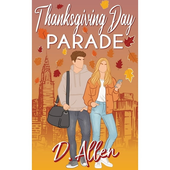 Thanksgiving Day Parade, (Paperback)