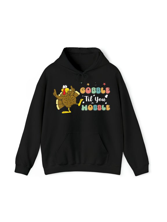 Thanksgiving Fall Feast Hoodie - Gobble Til You Wobble