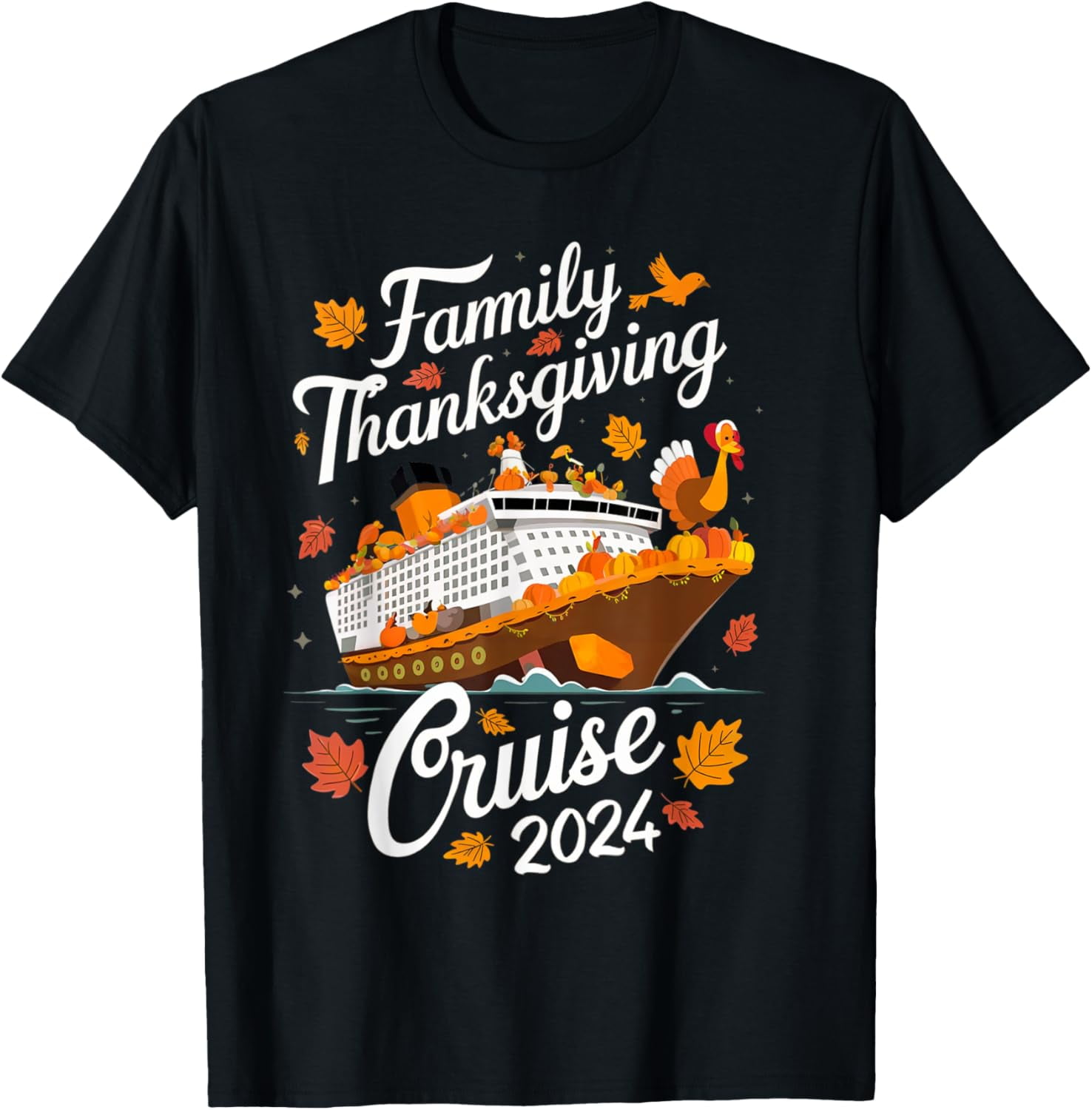 Thanksgiving Family Cruise 2024 Turkey Cruising Vacation TShirt