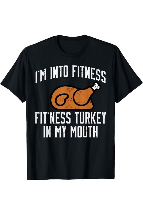 Thanksgiving Fitness Turkey Mouth Funny Workout Women Men T-Shirt