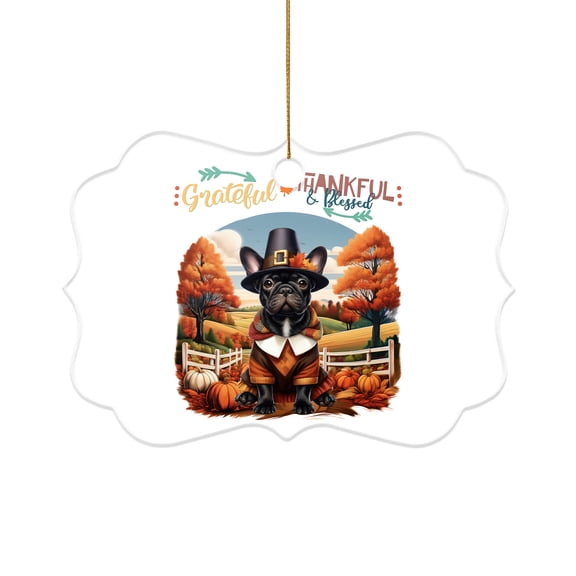 Thanksgiving French Bulldog Pilgrim Grateful, Thankful, Blessed Fall Welcome Acrylic Benelux Ornament Dog Lover Gifts Home Tree Decor - 00021