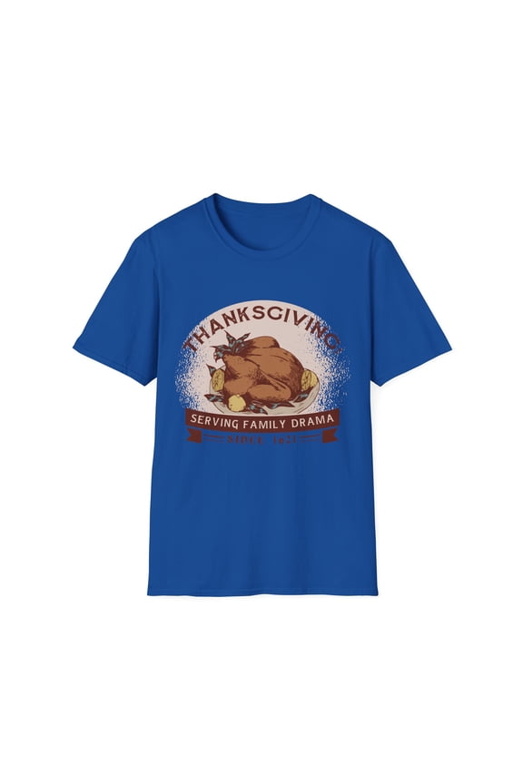 Thanksgiving Holiday Dramatic Dinner Turkey Men Women Tee