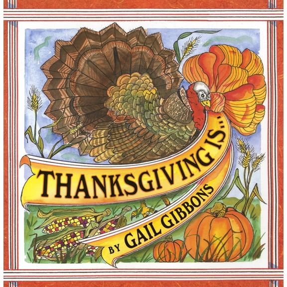 Pre-Owned Thanksgiving Is . . . (Paperback) 0823419797 9780823419791