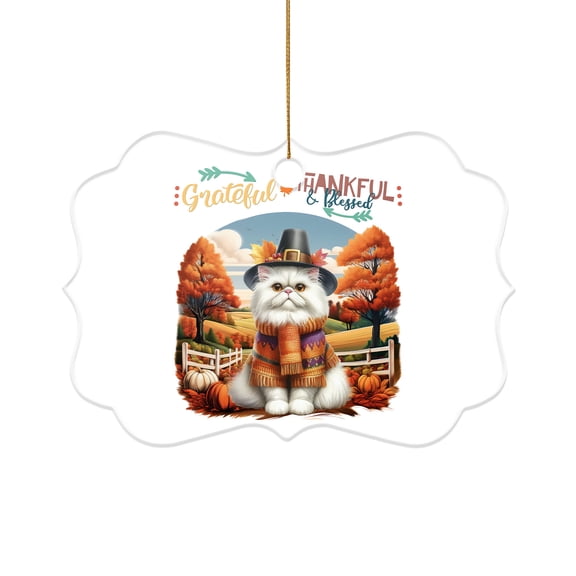 Thanksgiving Persian Pilgrim Grateful, Thankful, Blessed Fall Welcome Acrylic Benelux Ornament Cat Lover Kitten Owner Gifts Home Tree Decor - 00021