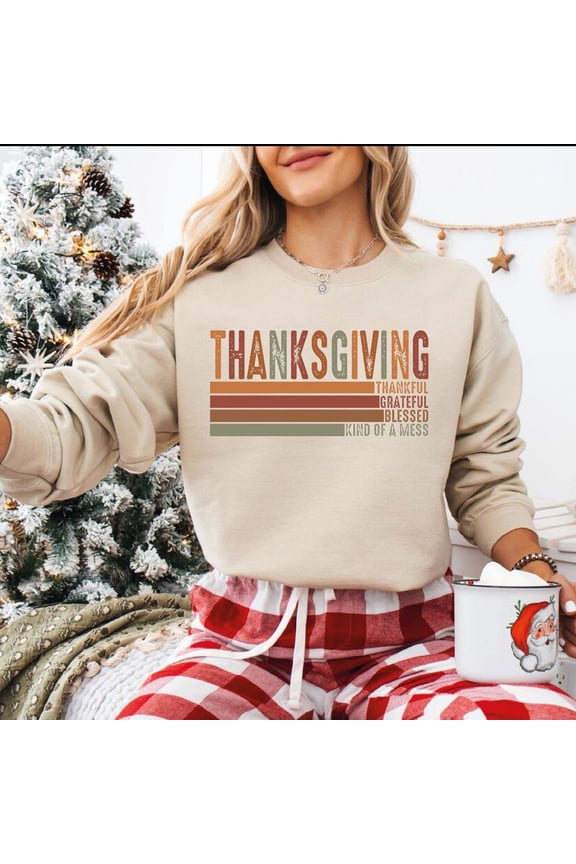 Thanksgiving Sweatshirt & Sweatshirt, Thankful Grateful Blessed Sweater, Fall Sweater, Thankful Sweater, Thankful Vibes Sweatshirt IMC931 All Size S-5Xl