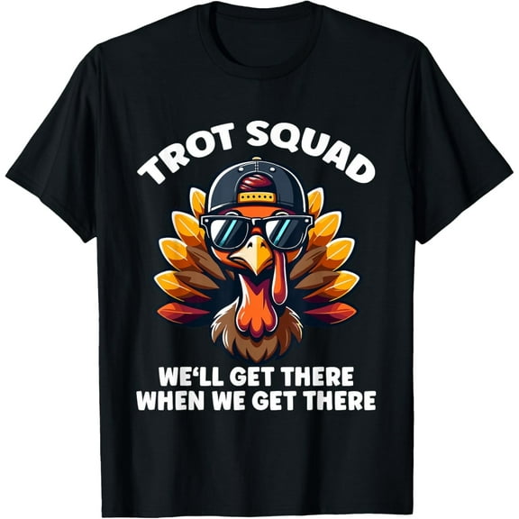 Thanksgiving Turkey Running Outfit Gear Costume Turkey Trot T-Shirt