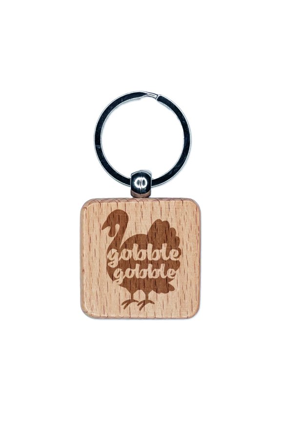 Thanksgiving Turkey Silhouette Gobble Gobble Square Keychain Charm Tag - Engraved Wood