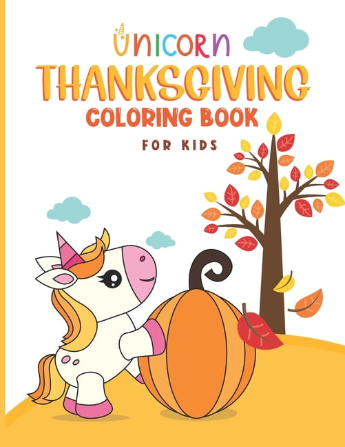 Thanksgiving Coloring Book For Kids Ages 4-8: Happy Thanksgiving Coloring  Books For Children, Fall Harvest Coloring Book. Holiday Coloring Books.(Fall  (Paperback)