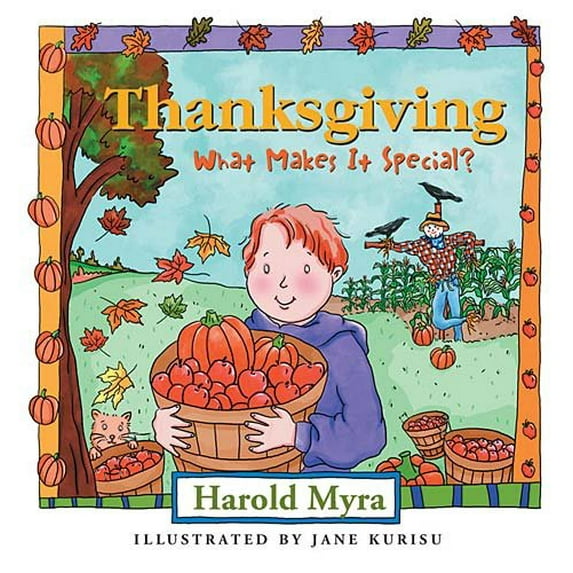 Pre-Owned Thanksgiving: What Makes It Special? (Hardcover) 1400300061 9781400300068