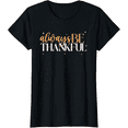 thumbnail image 1 of Thanksgiving Women's Shirt – Simple & Cozy Tee for Family Holiday Celebrations, 1 of 7