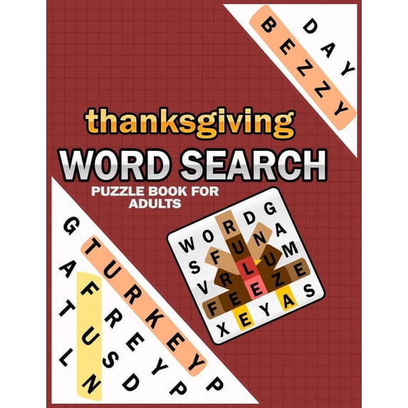 Thanksgiving Word Search Puzzle Books For Adults: Perfect Thanksgiving Activity Book For The Classroom Or Home, Word Sea, (Paperback)