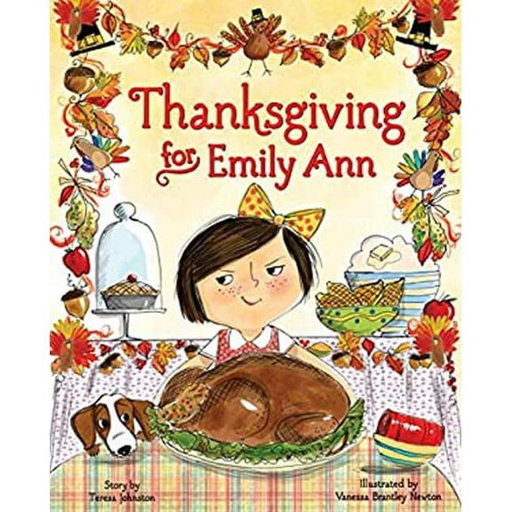 Pre-Owned Thanksgiving for Emily Ann (Hardcover) 0545773709 9780545773706