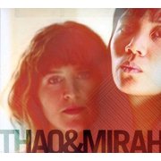 Thao & Mirah - Thao and Mirah - Alternative - CD