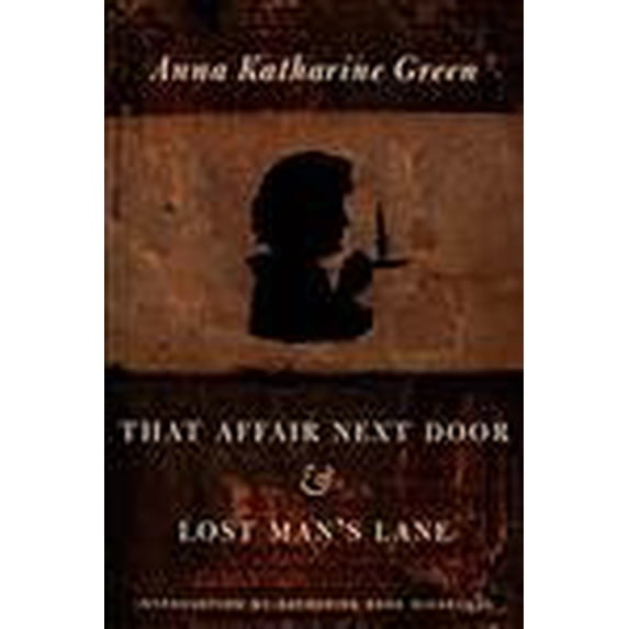 Pre-Owned That Affair Next Door and Lost Man's Lane (Paperback) 082233190X 9780822331902