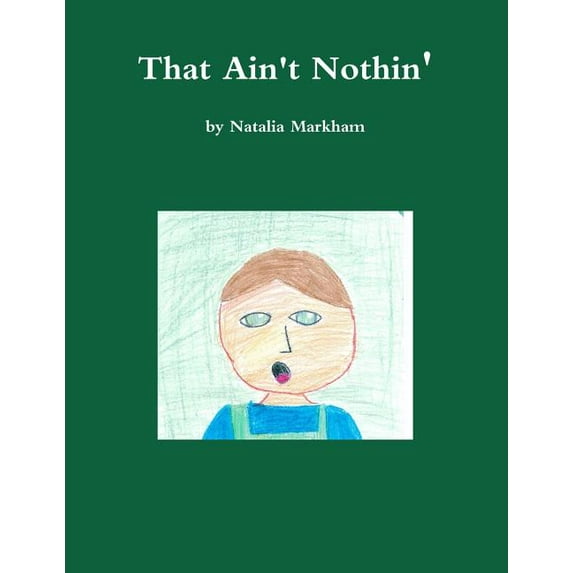 That Ain't Nothin', (Paperback)