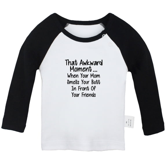 That Awkward Moment Funny T shirt For Baby, Newborn Babies T-shirts, Infant Tops, 0-24M Kids Graphic Tees Clothing (Long Black Raglan T-shirt, 0-6 Months)