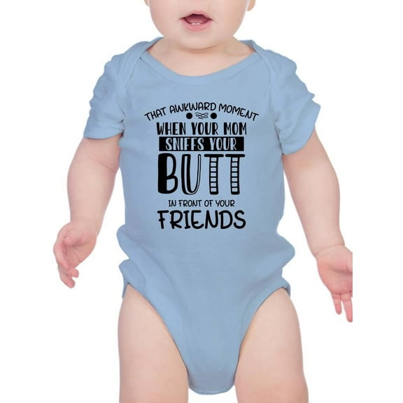 That Awkward Moment W Mom Bodysuit Infant -Smartprints Designs,  Newborn