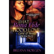 That Bona Fide Hood Love Lyric and Beatz Paperback