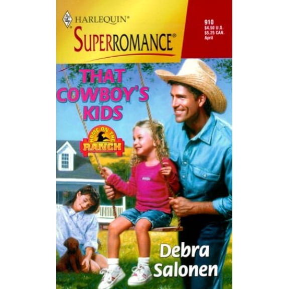 Pre-Owned That Cowboy's Kids: Home on the Ranch (Harlequin Superromance No. 910) (Unknown) 0373709102 9780373709106