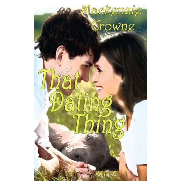 That Dating Thing (Paperback)