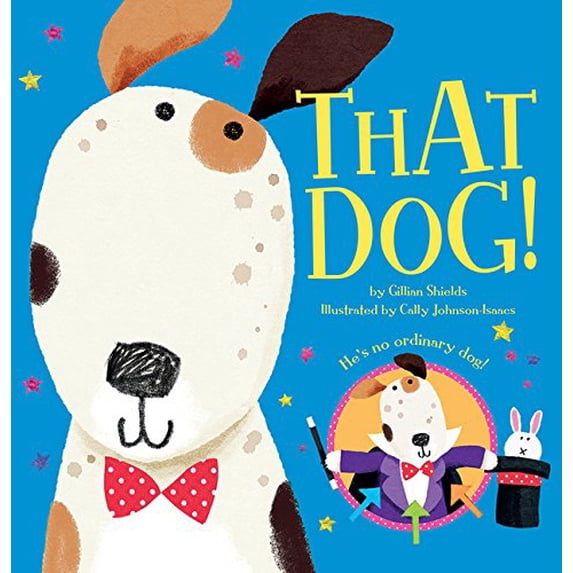 Pre-Owned That Dog! (Hardcover) 1589251377 9781589251373