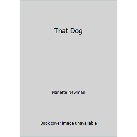Pre-Owned That Dog (Hardcover) 0690042299 9780690042290